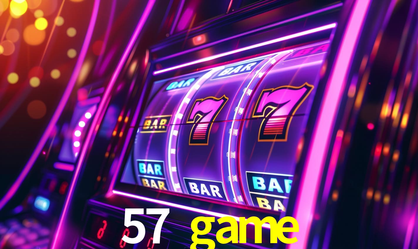 57 game,57 game bet
