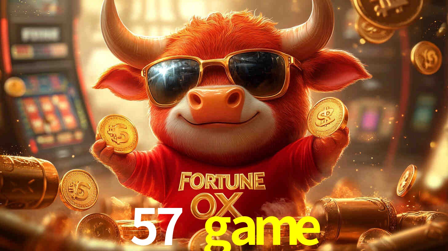 57 game,57 game bet
